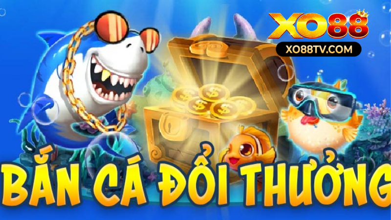 Bắn Cá Xo88