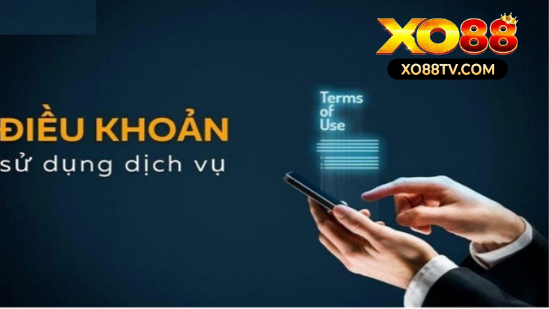 Điều Khoản Điều Kiện Tại Xo88 